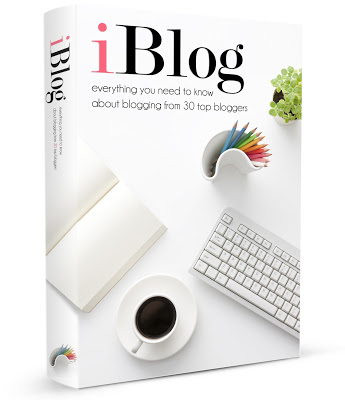 iBlog - tips on blogging from 30 great bloggers