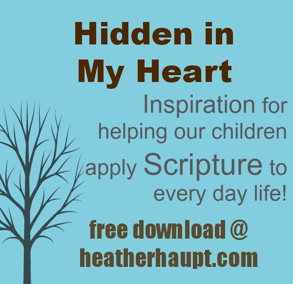 Free parenting tool download to help you talk with your children about living out our faith in everyday life that goes along with the Hidden in My Heart scripture lullaby cd's!