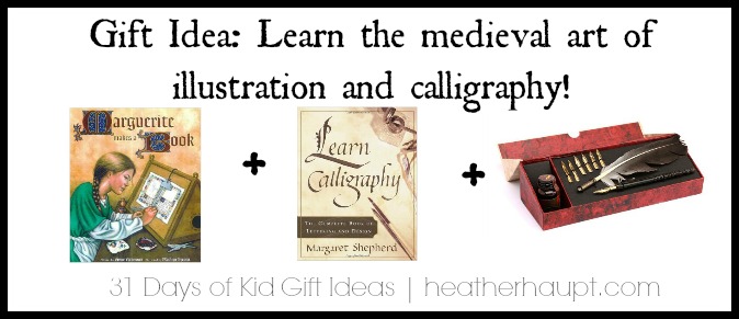 Inspire your girl {or boy} by giving them the inspiration and tools to explore the medieval art of illustration and calligraphy!