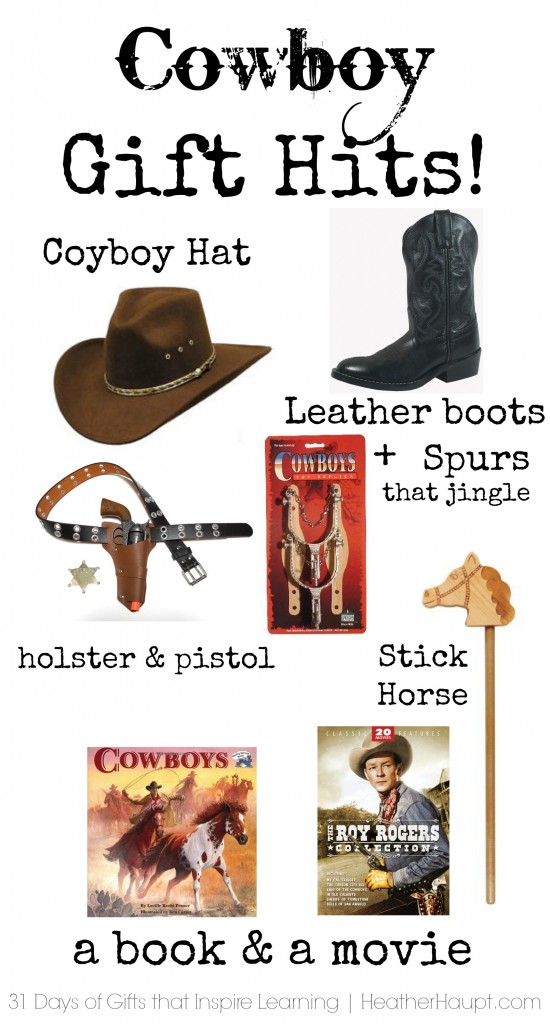 Great cowboy gift ideas. One mama's take on toys that can withstand hours of rough play!