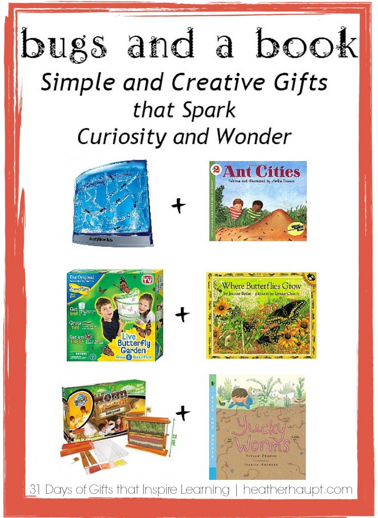 Kids love bugs. So why don't we capture the magic and wonder of learning about ants, butterfly's or worms.